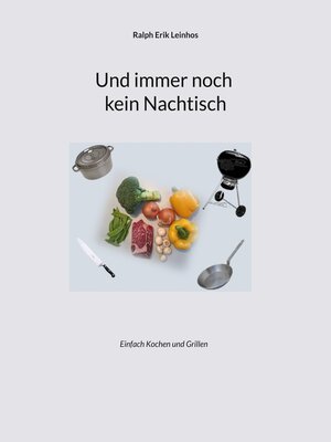 cover image of Und immer noch kein Nachtisch